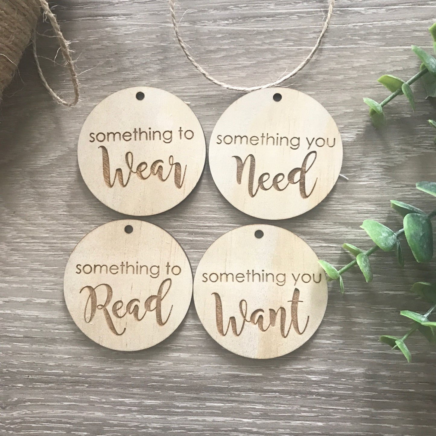 Something you Need, Want, Read, Wear, Do Engraved Wooden Christmas Gift Tag  Set of 5