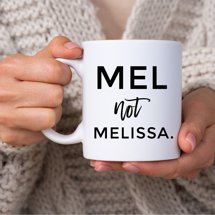 That's not my name - Personalised Mug