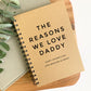 Reasons why - Personalised Note Book